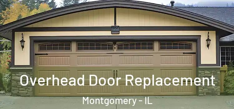  Overhead Door Replacement Montgomery - IL
