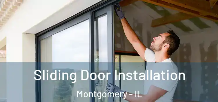 Sliding Door Installation Montgomery - IL