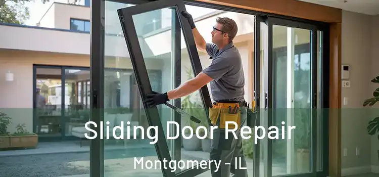 Sliding Door Repair Montgomery - IL