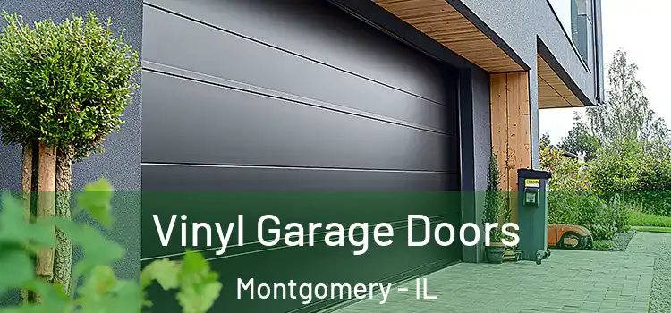  Vinyl Garage Doors Montgomery - IL